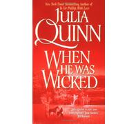 When He Was Wicked: 06 (Bridgerton Family Series)