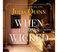 When He Was Wicked (The Bridgerton Series)