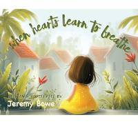 When Hearts Learn To Breathe: 1