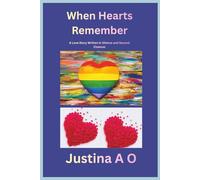 When Hearts Remember: A Love Story Written in Silence and Second Chances