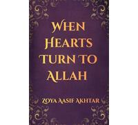 When Hearts Turn To Allah