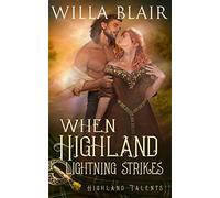 When Highland Lightning Strikes: 4 (Highland Talents)