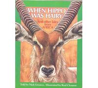 WHEN HIPPO WAS HAIRY