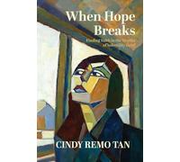 When Hope Breaks: Finding Faith in the Depths of Infertility Grief