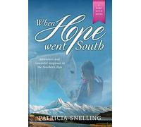When Hope Went South