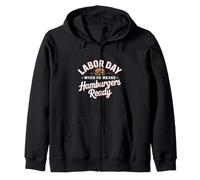 When HR Means Hamburgers Ready Labor Day Zip Hoodie