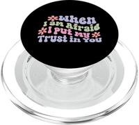 When I Am Afraid I Put My Trust In You PopSockets PopGrip for MagSafe