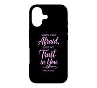 When I Am Afraid Psalm 56:3 Bible Verse Faith Trust God Pray Case for iPhone 17