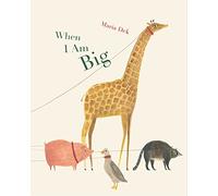 When I Am Big