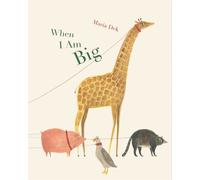 When I Am Big