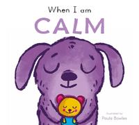 When I am Calm