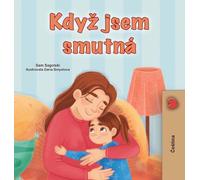 When I am Gloomy (Czech Children's Book) (Czech Bedtime Collection)