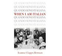 When I am Italian (Excelsior Editions)