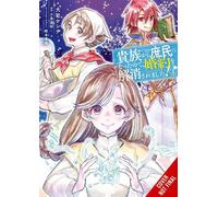 When I Became a Commoner, They Broke Off Our Engagement!, Vol. 5