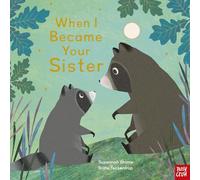 When I Became Your Sister: (When I Became...)