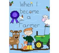 When I Become A Farmer
