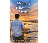 WHEN I CHOSE TO LEAVE: “Not every heartbreak begins with betrayal.” (MOVING ON)