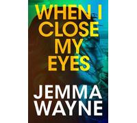 When I Close My Eyes