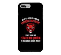 When I come to Hell, the devil leaves his throne Case for iPhone 7 Plus/8 Plus