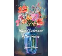 When I Desire and Other Poems