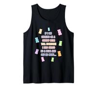 When I die and suffocate on a Gummy Bear, Tell Everyone Tank Top