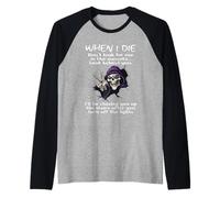 When I Die Don't Look for Me in The Sunsets Raglan Baseball Tee