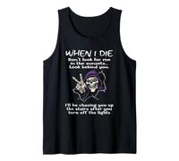 When I Die Don't Look for Me in The Sunsets Tank Top