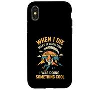 When I Die Make It Look Like I Was Doing Something Cool Case for iPhone X/XS