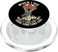 When I Die Make It Look Like I Was Doing Something Cool PopSockets PopGrip for MagSafe