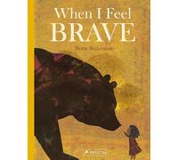 When I Feel Brave
