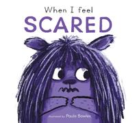 When I Feel Scared