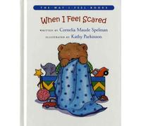 When I Feel Scared (The Way I Feel)