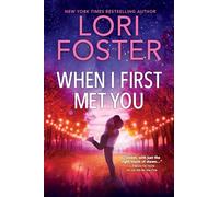 When I First Met You