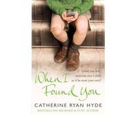 [ WHEN I FOUND YOU BY HYDE, CATHERINE RYAN](AUTHOR)PAPERBACK