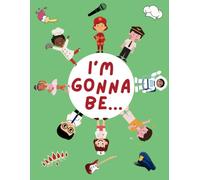 When I grow up, I am gonna be...a fun coloring book for kids to color in and explore their career options!: Coloring book for kids to explore professions and career choices, for ages 3 to 8 years.