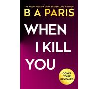 When I Kill You