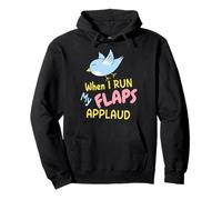 When I Run My Flaps Applaud Inappropriate Embarrassing Funny Pullover Hoodie