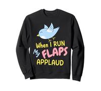 When I Run My Flaps Applaud Inappropriate Embarrassing Funny Sweatshirt
