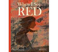 When I See Red Book Britta Teckentrup Multi One Size