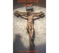 `When I See the Blood