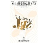 When I Take My Sugar to Tea-2-Part Choir-Vocal Score