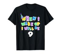 When I Wake Up I Will Be 9 Nine Birthday Value Graphic T-Shirt