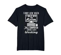 When I Walk in The Room The Computer Works IT Geek T-Shirt, Men's Big and Tall, Black, 4X Tall