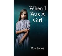 When I Was a Girl