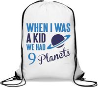 When I Was A Kid We Had 9 Planets Gym Sack Casual Drawstring Bag White