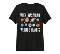When I was Young We Had 9 Planets Solar System Astronomy Premium T-Shirt