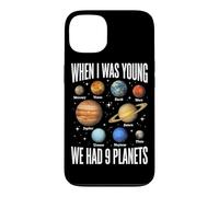 When I Was Young We Had 9 Planets Solar System Galaxy Space Case for iPhone 13