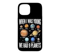 When I Was Young We Had 9 Planets Solar System Galaxy Space Case for iPhone 15