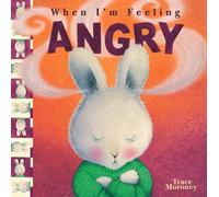 When I'm Feeling Angry