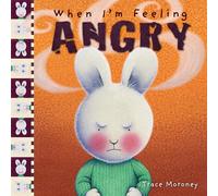 When I'm Feeling Angry (Feelings)